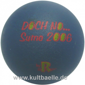 Reisinger Doch No... Sumo 2006