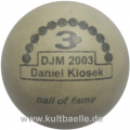 3D BoF DJM 2003 Daniel Klosek