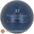 Wagner 37 originalrezept